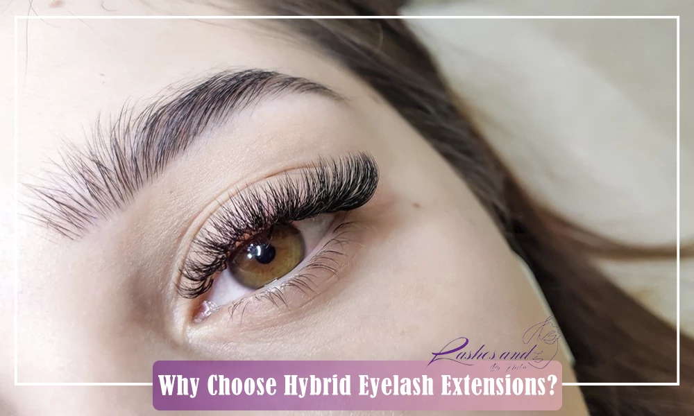 Discover the key benefits of hybrid eyelash extensions, combining classic and volume lashes for a natural yet full look